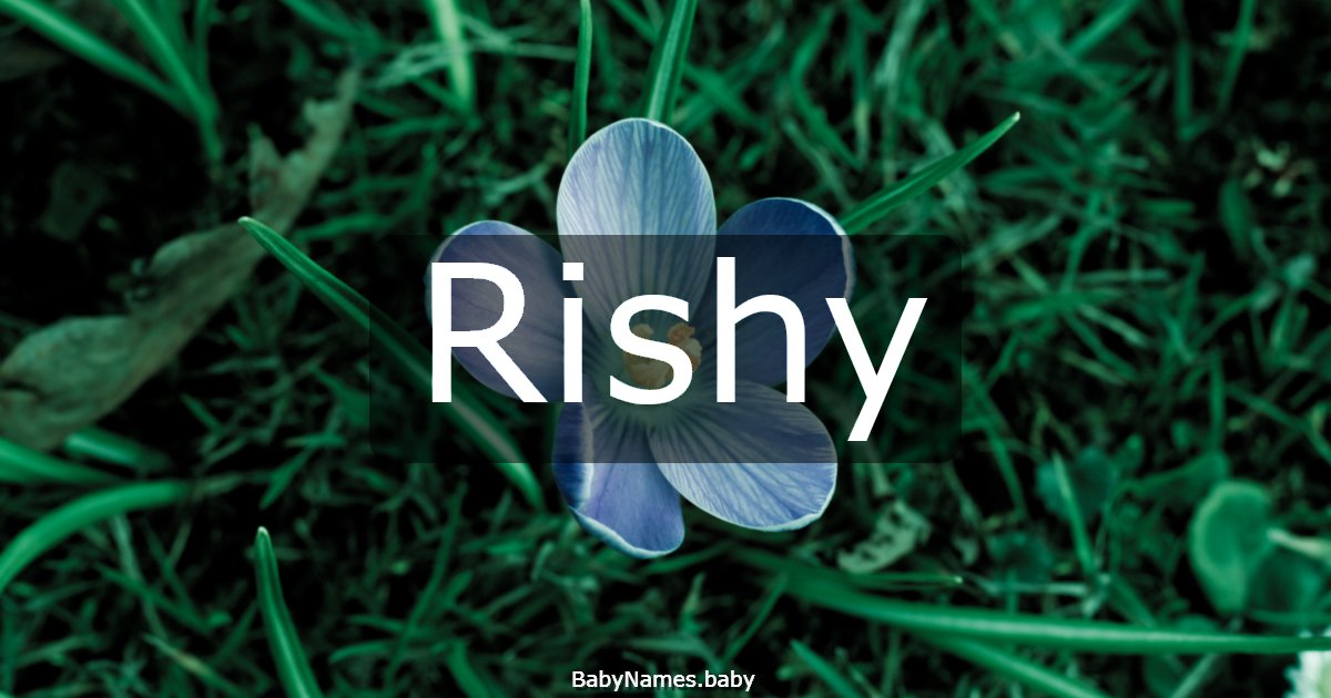 Rishy