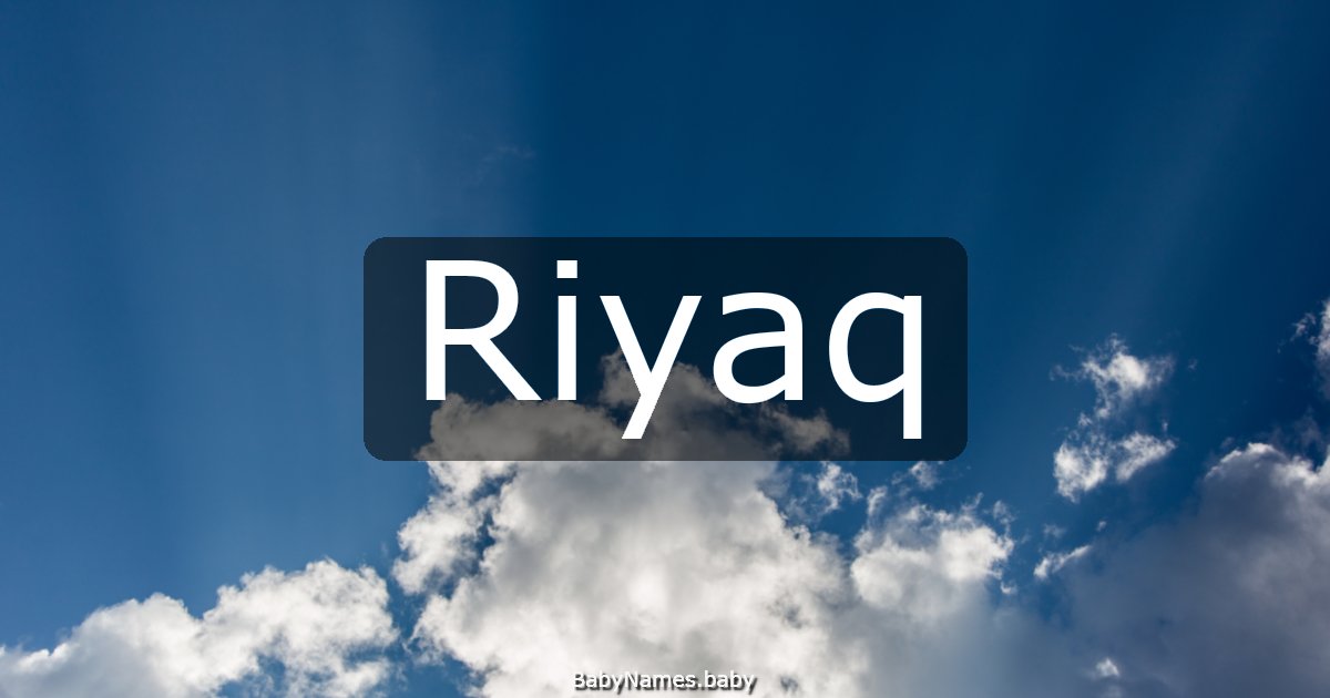 Riyaq