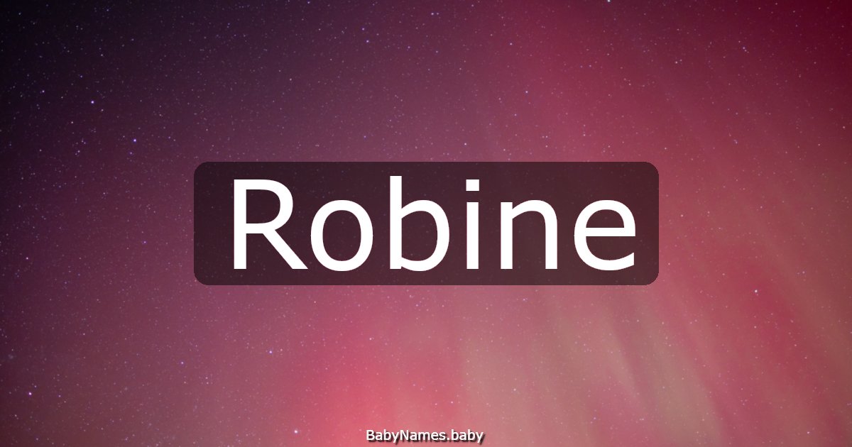 Robine