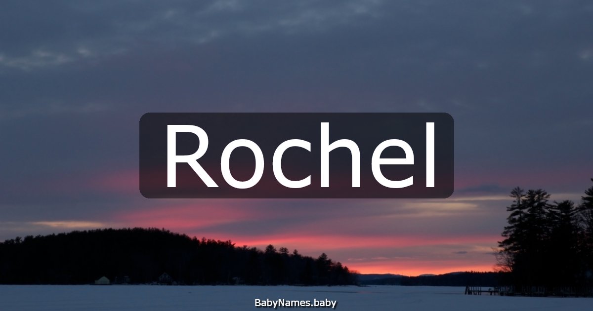 Rochel