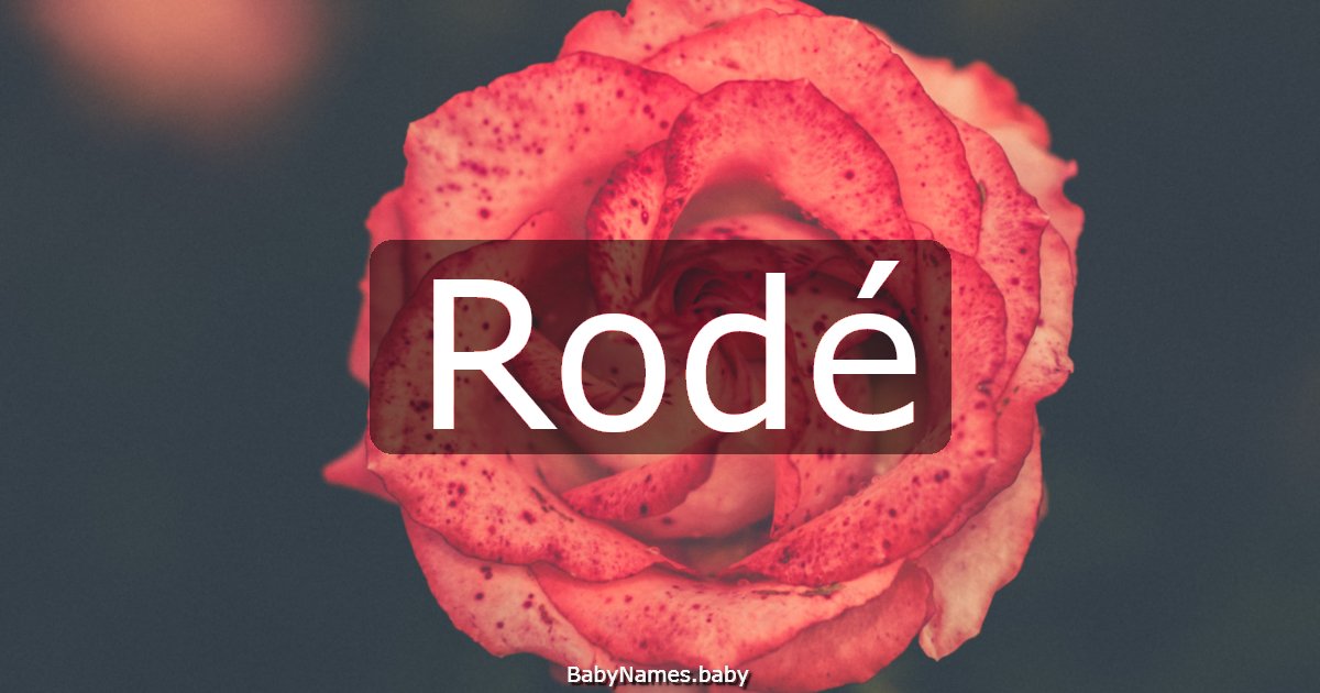 Rodé