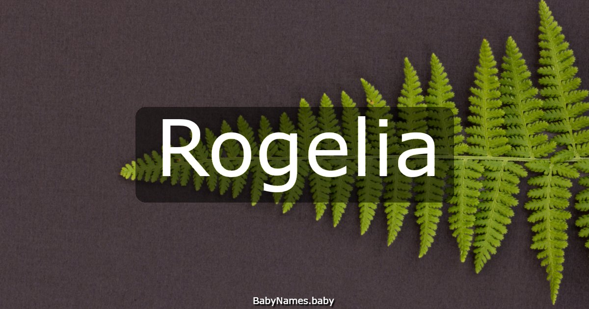 Rogelia