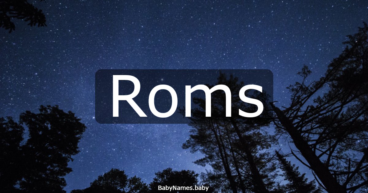 Roms