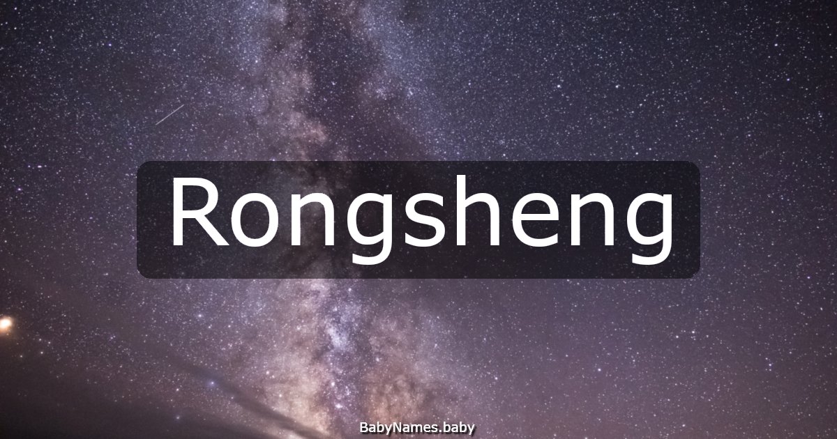 Rongsheng