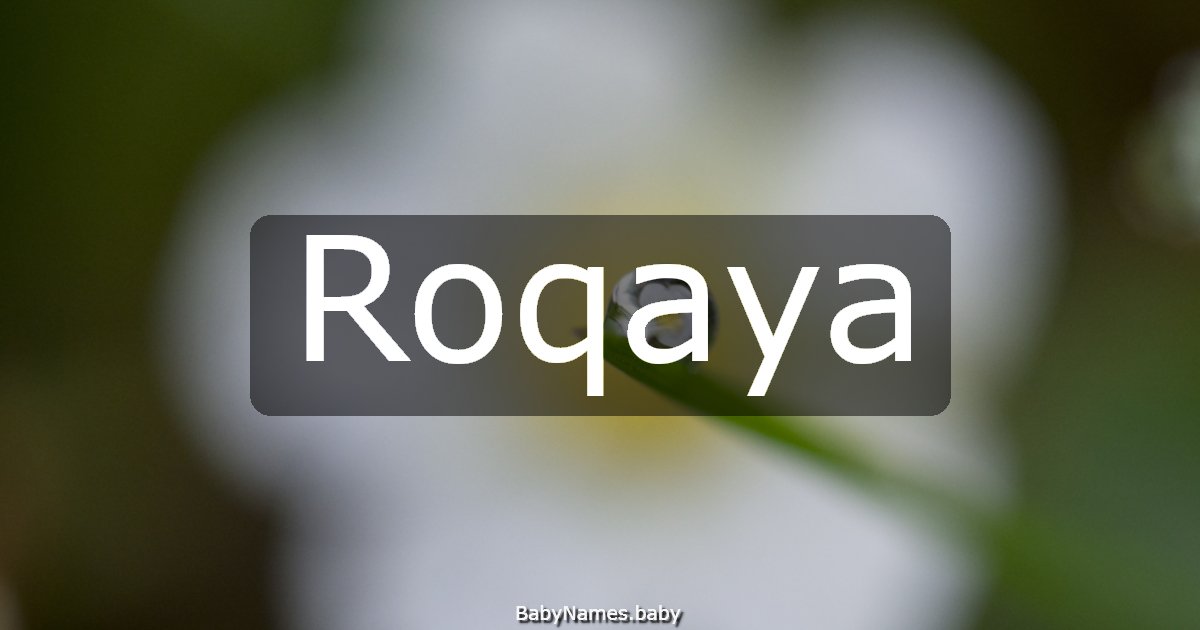Roqaya