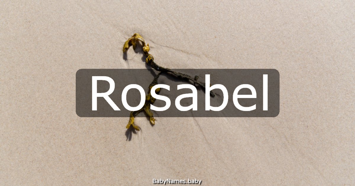 Rosabel