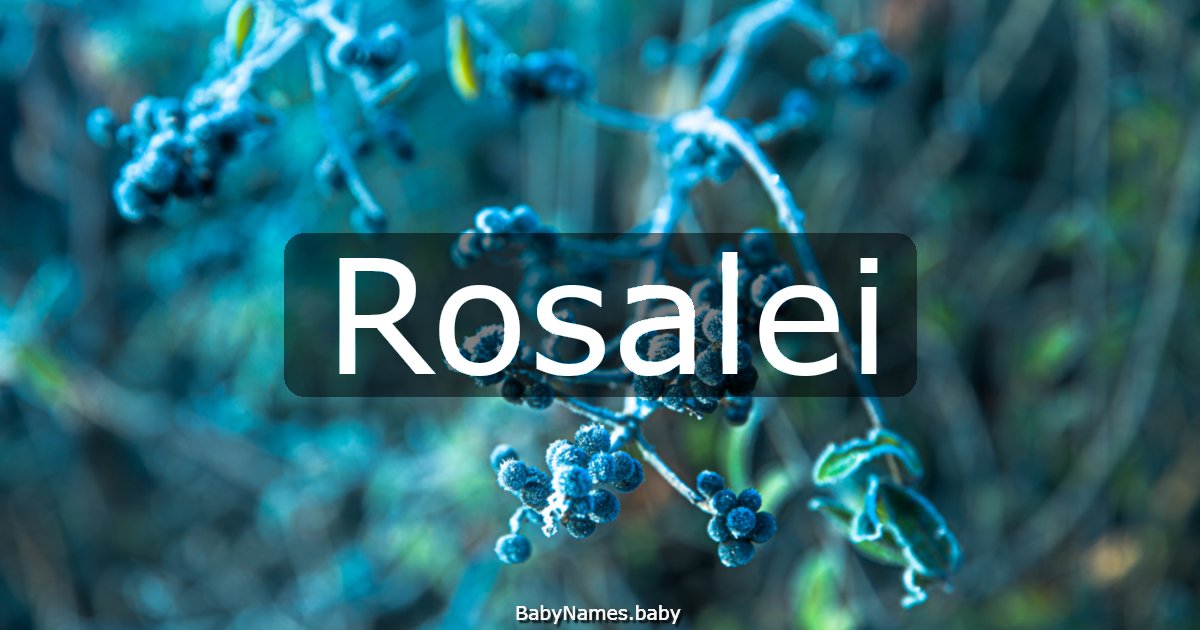 Rosalei