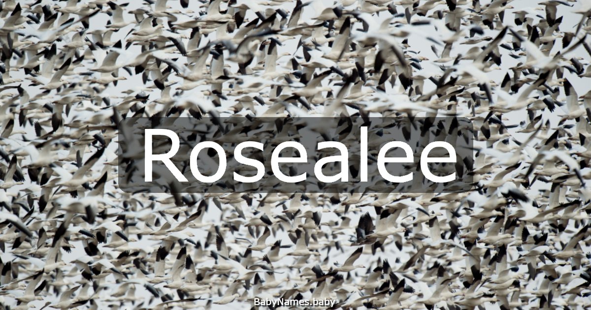 Rosealee