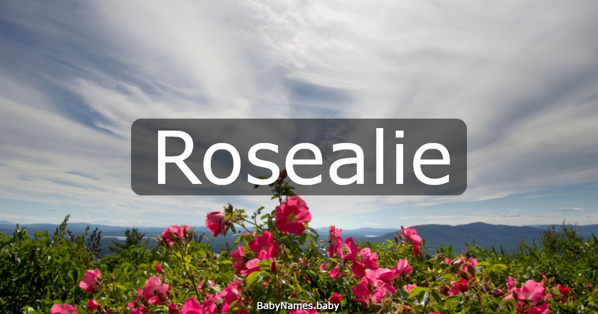 Rosealie