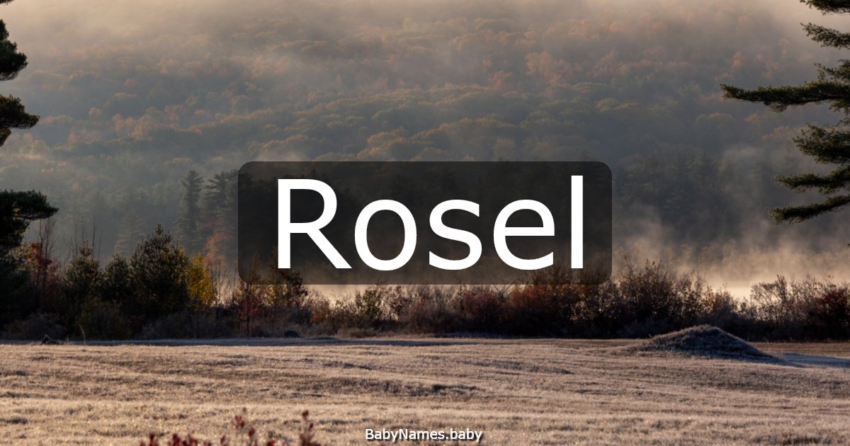 Rosel