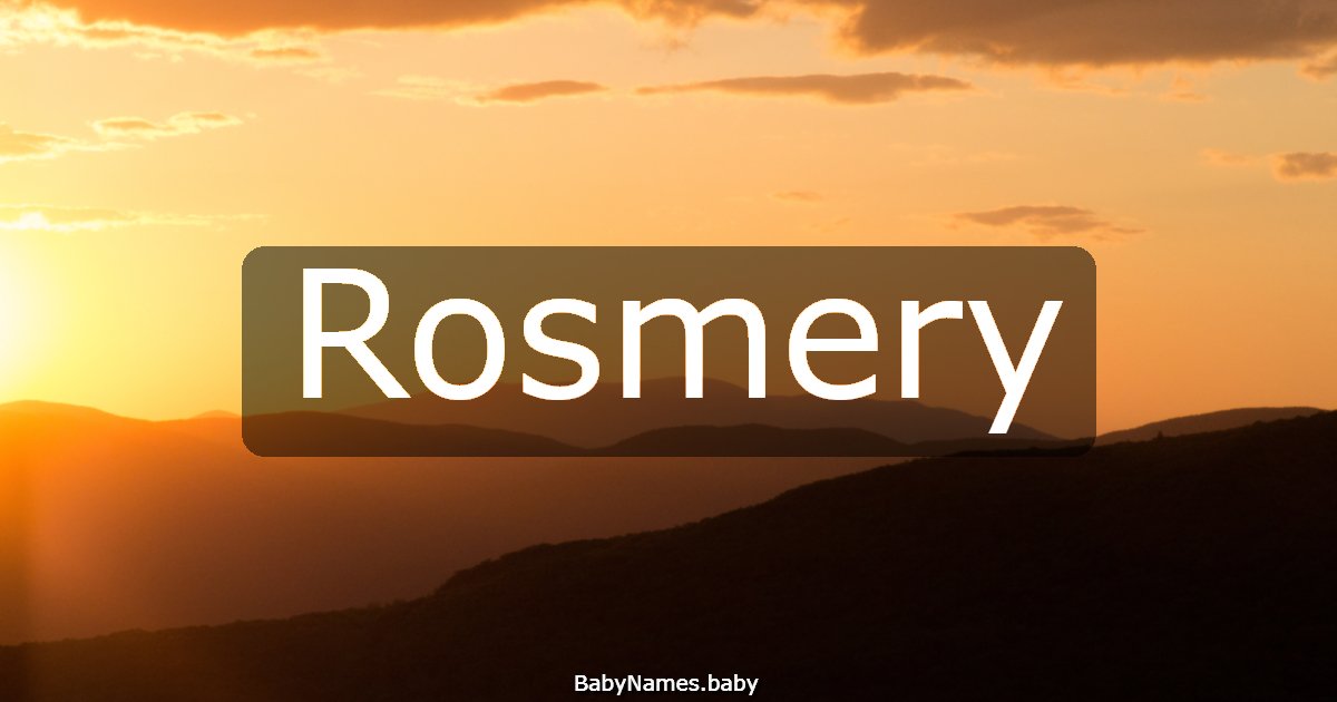 Rosmery