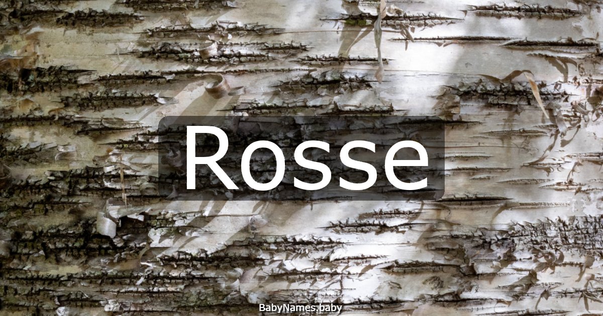Rosse
