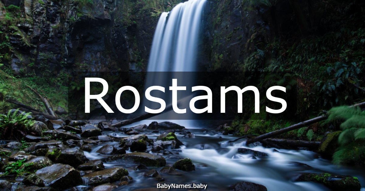 Rostams