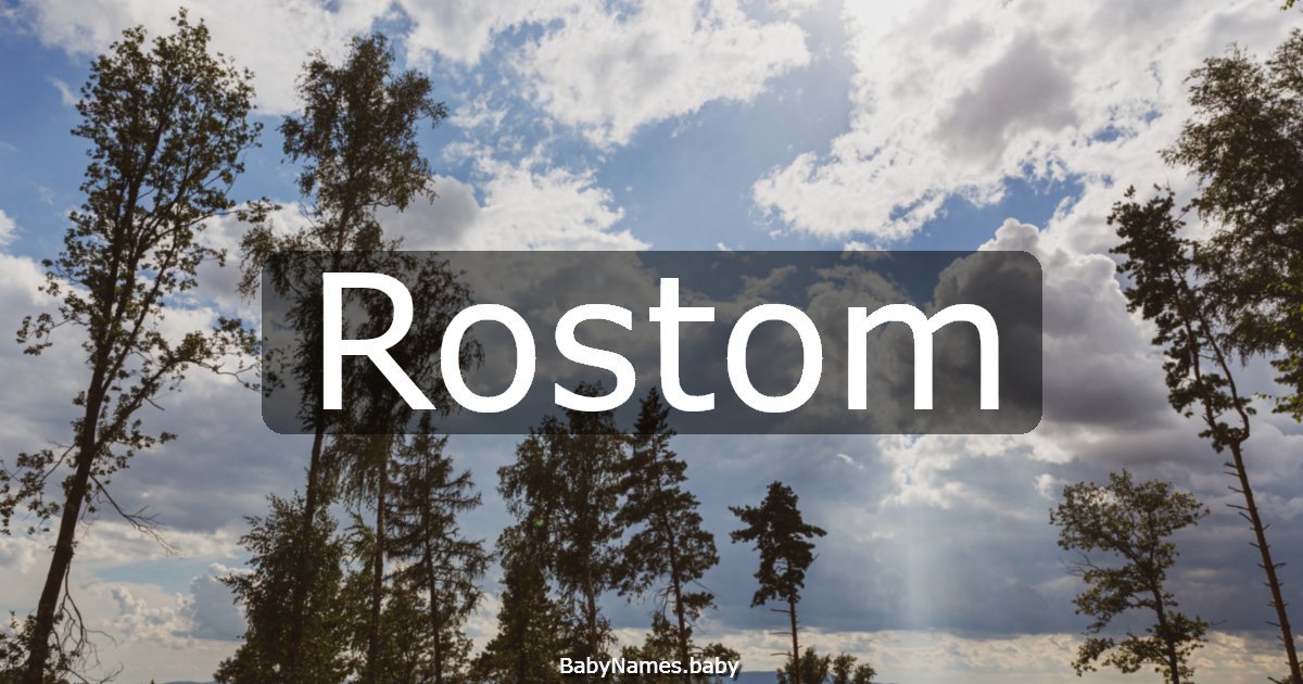 Rostom