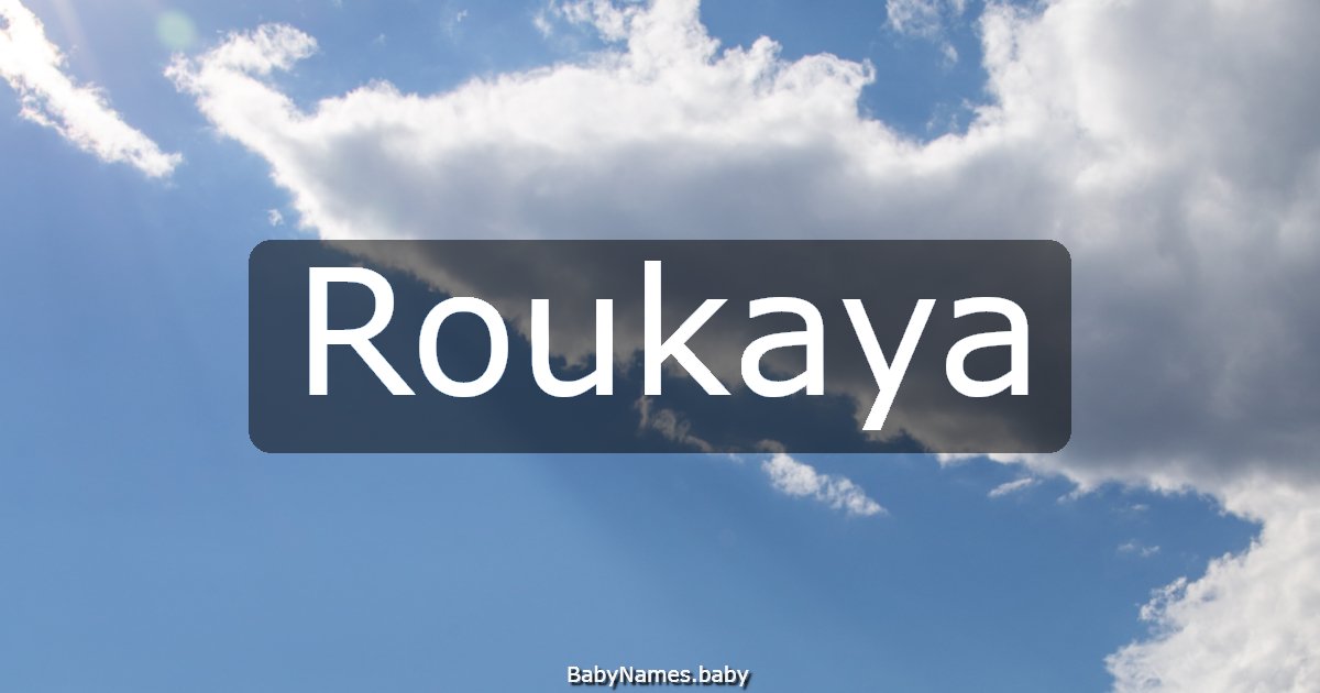 Roukaya