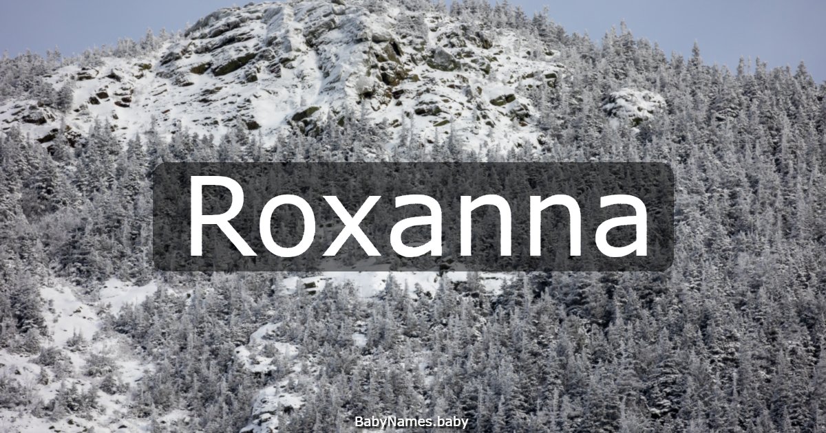 Roxanna