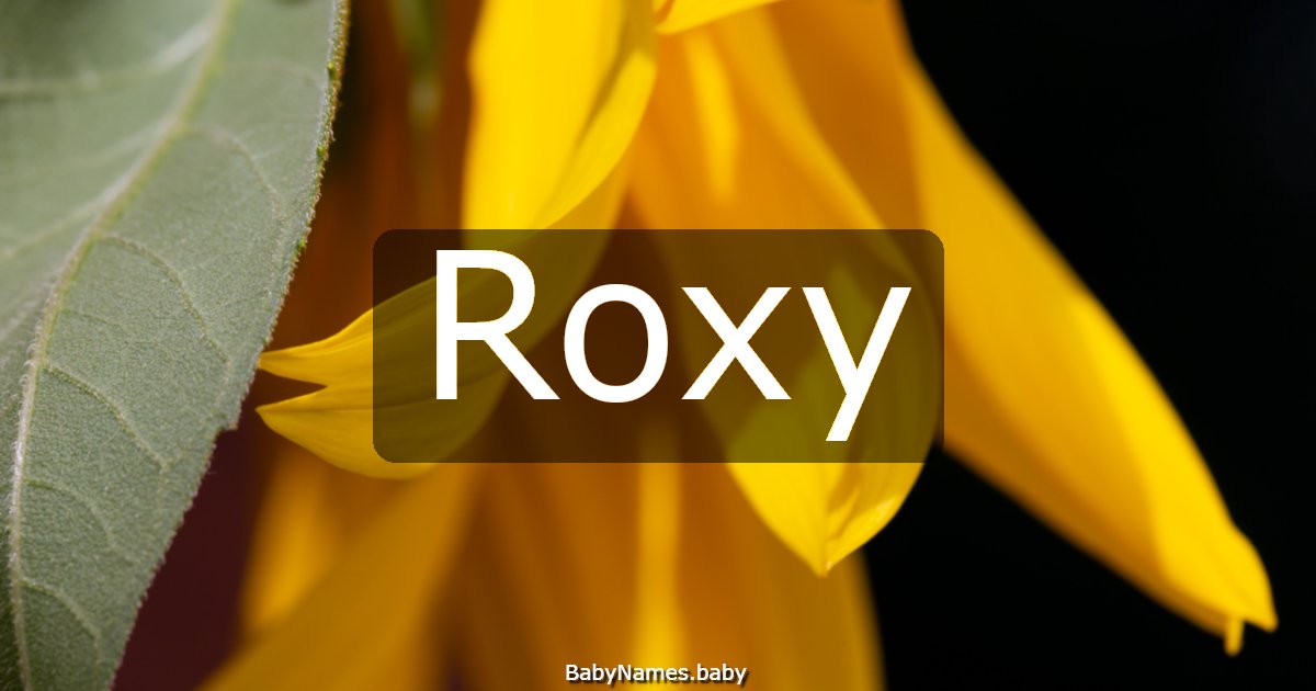 Roxy