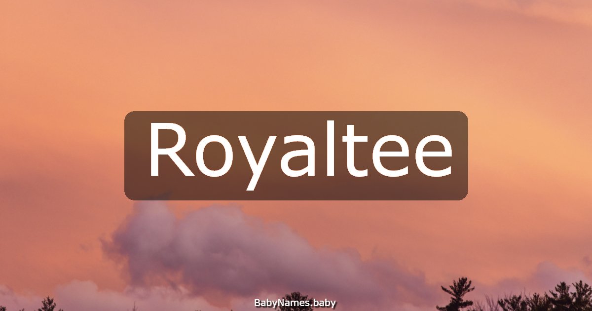 Royaltee