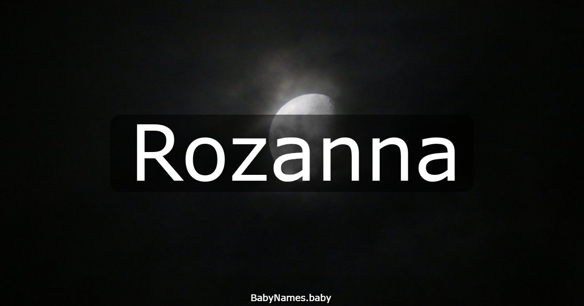 Rozanna
