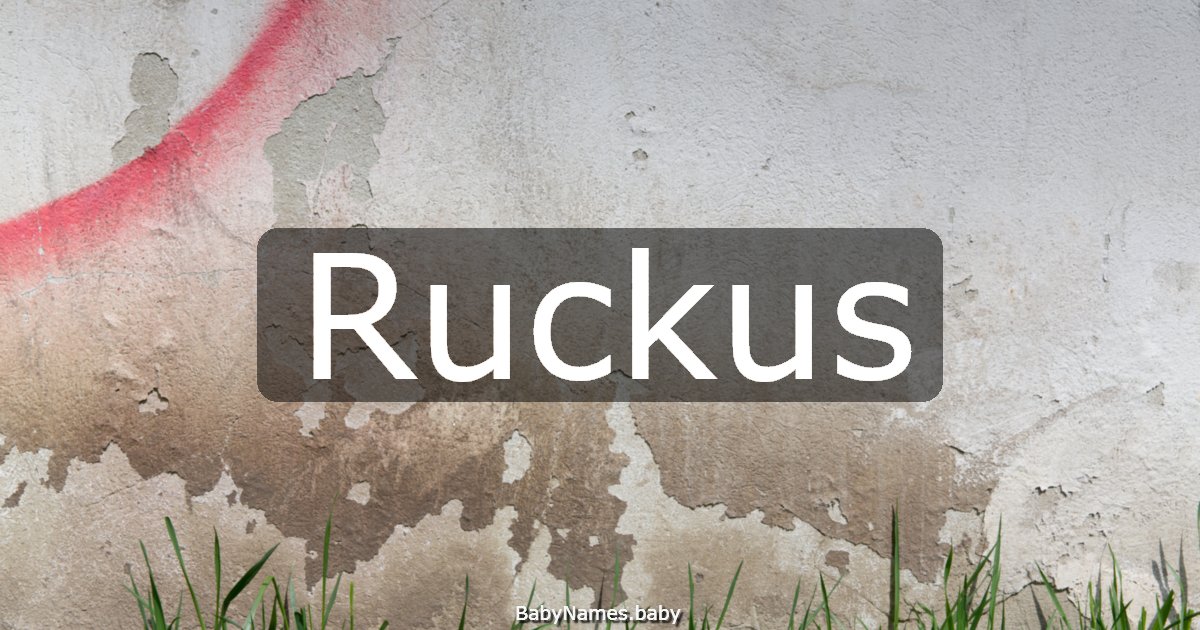 Ruckus