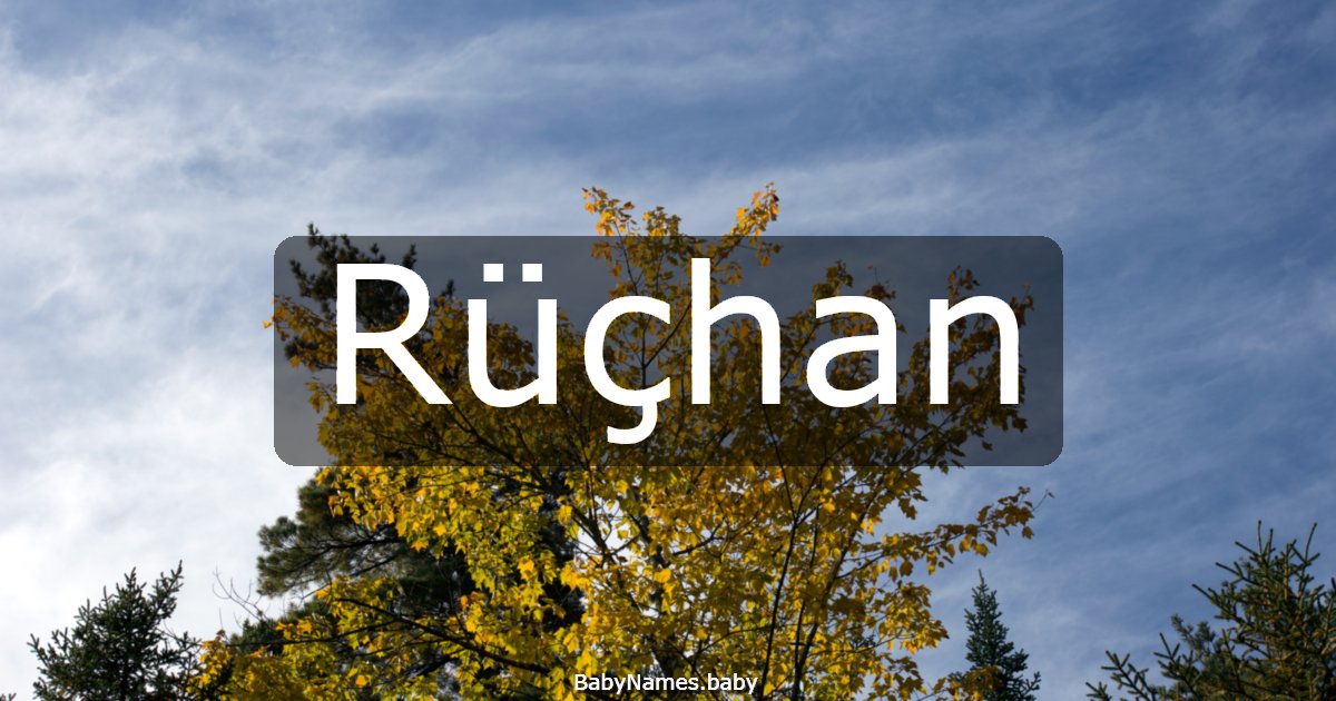 Rüçhan