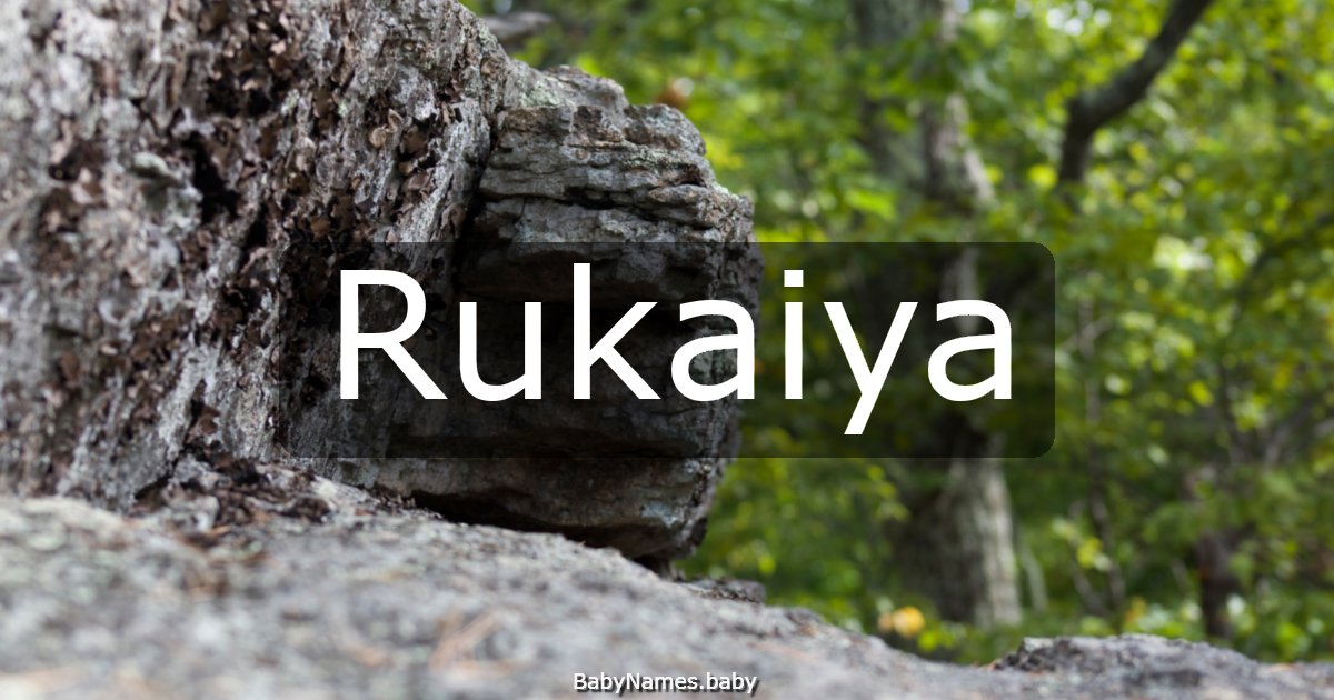 Rukaiya
