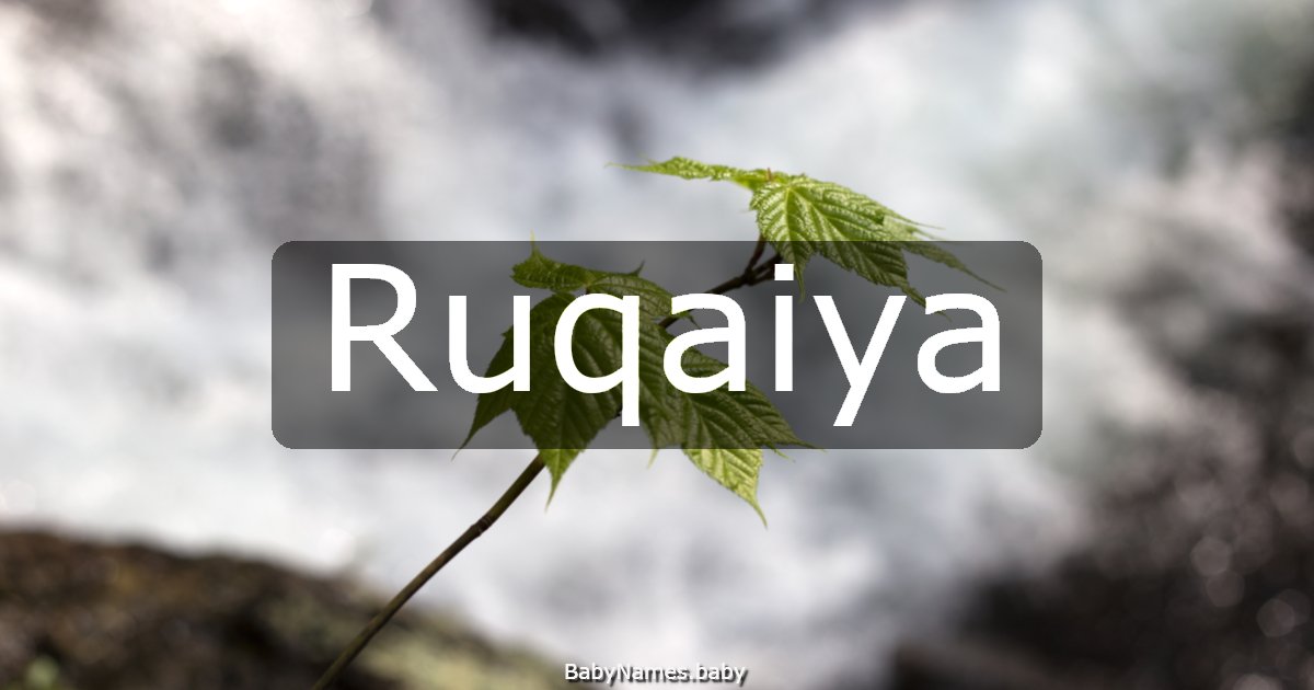 Ruqaiya