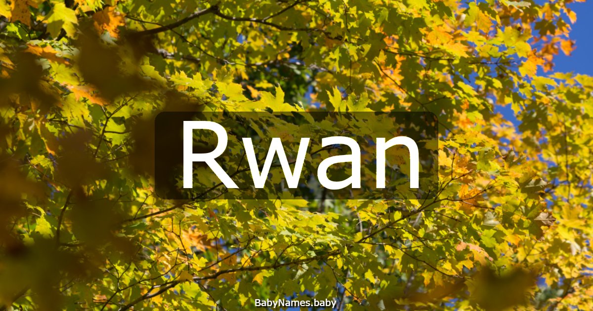 Rwan