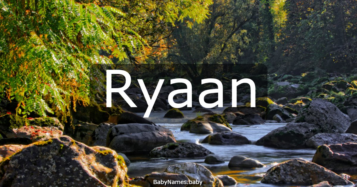 Ryaan