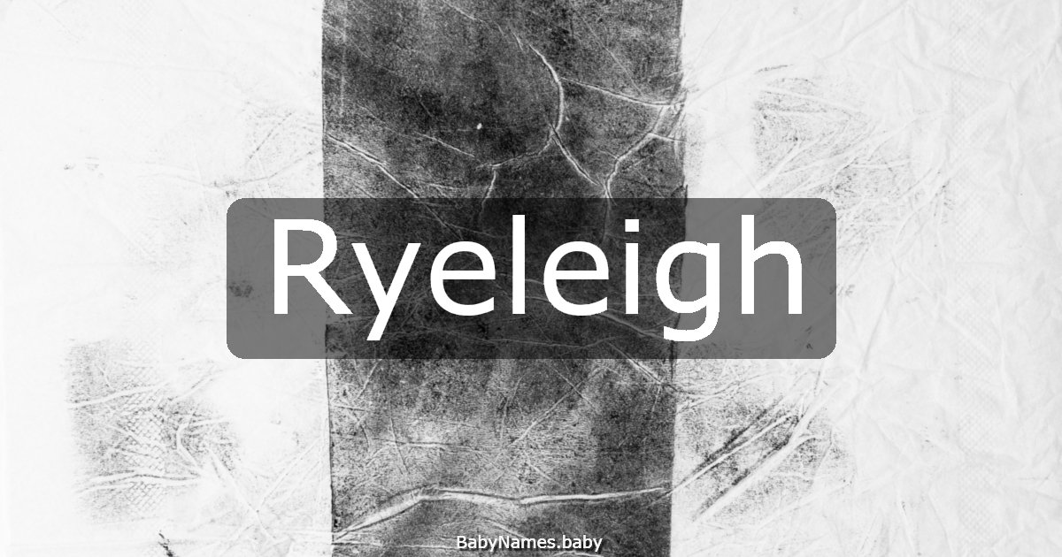 Ryeleigh