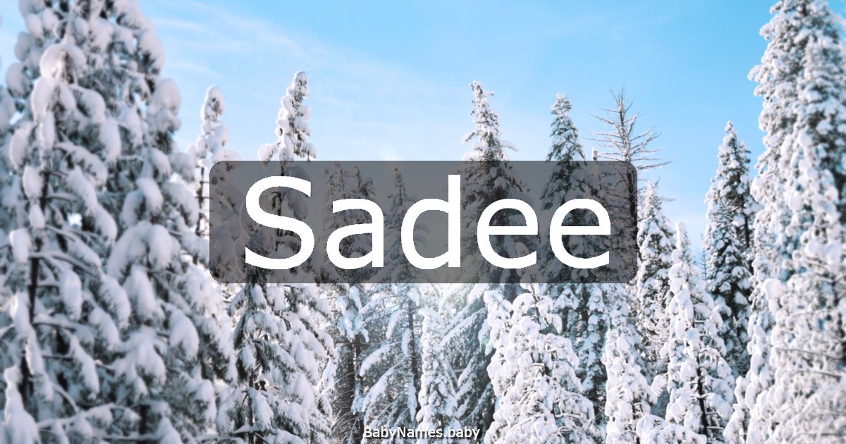 Sadee