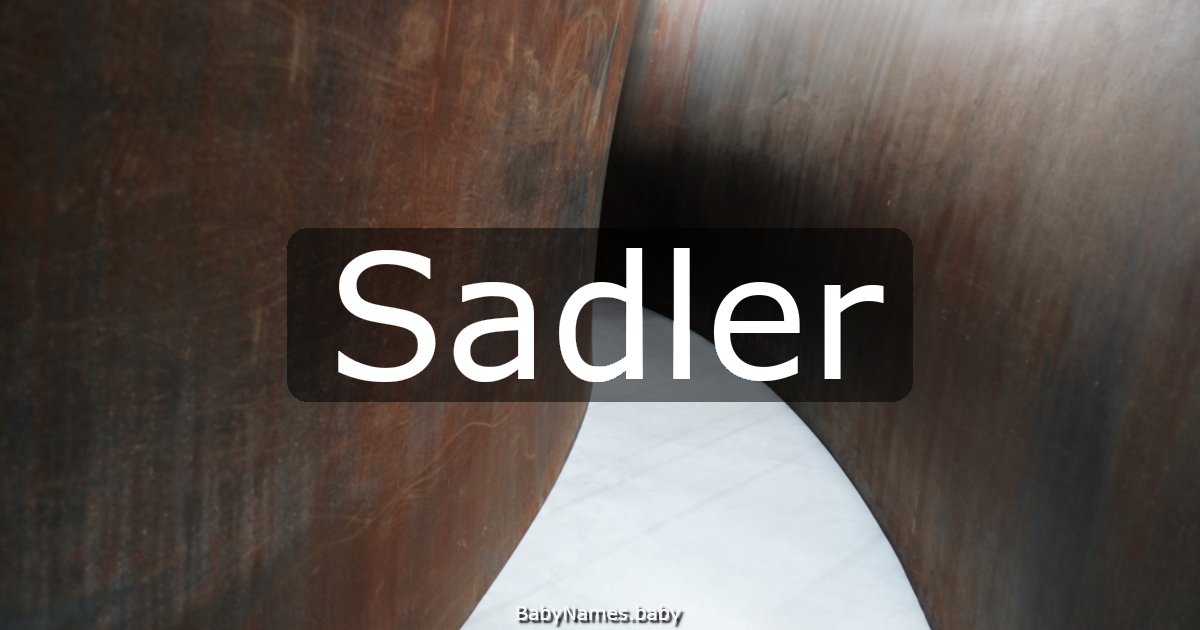 Sadler