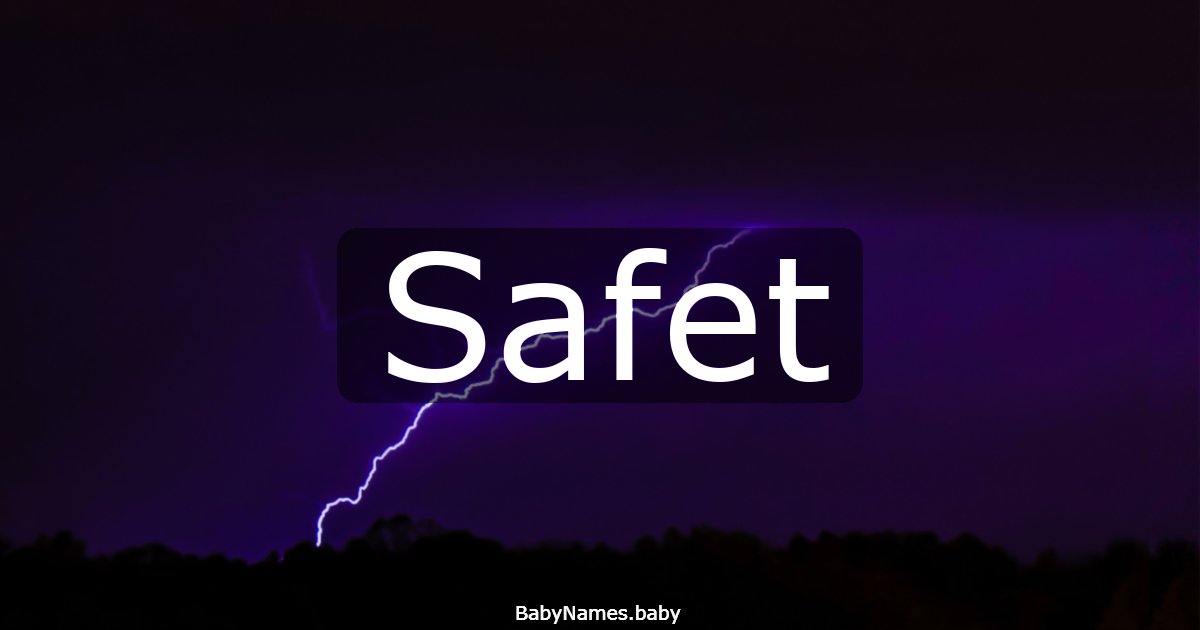 Safet