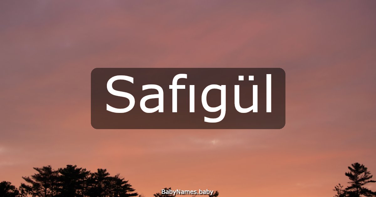 Safıgül