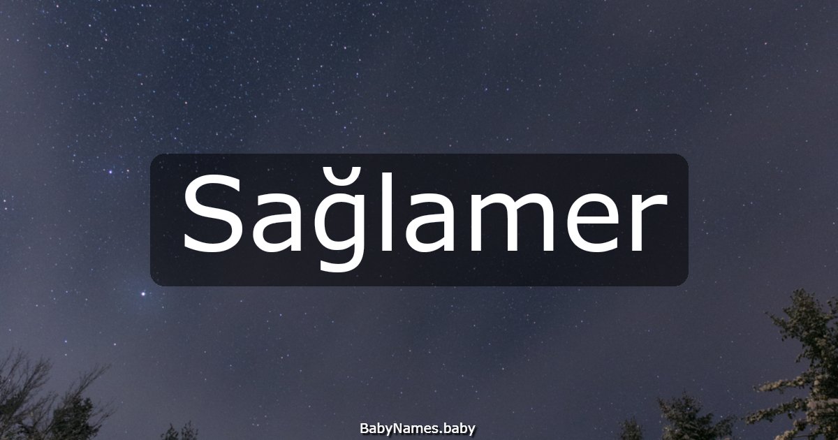 Sağlamer