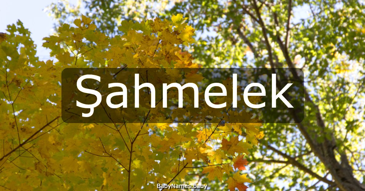 Şahmelek
