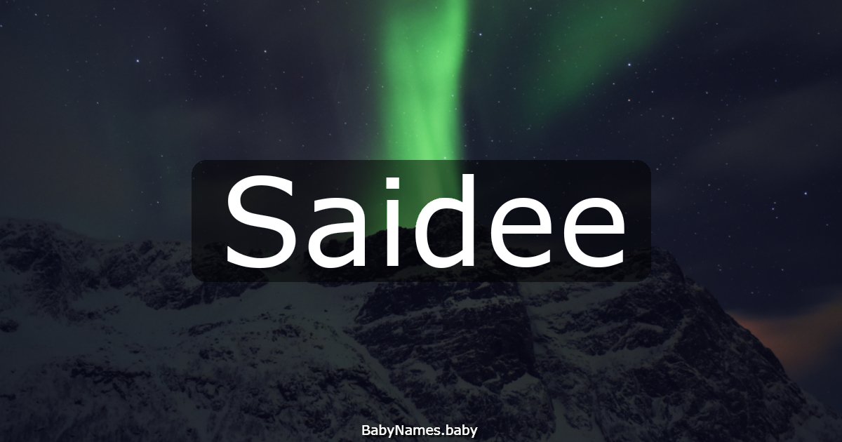 Saidee