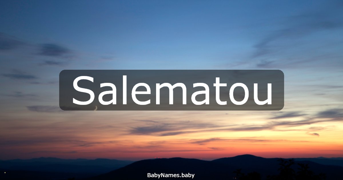 Salematou