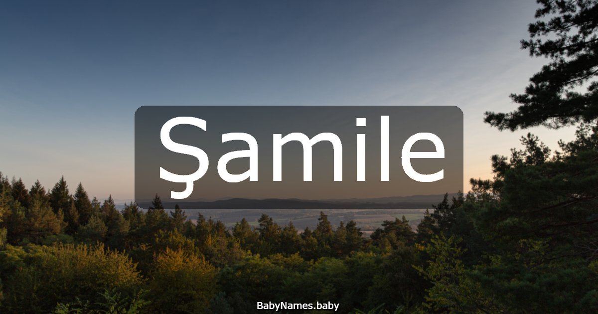 Şamile