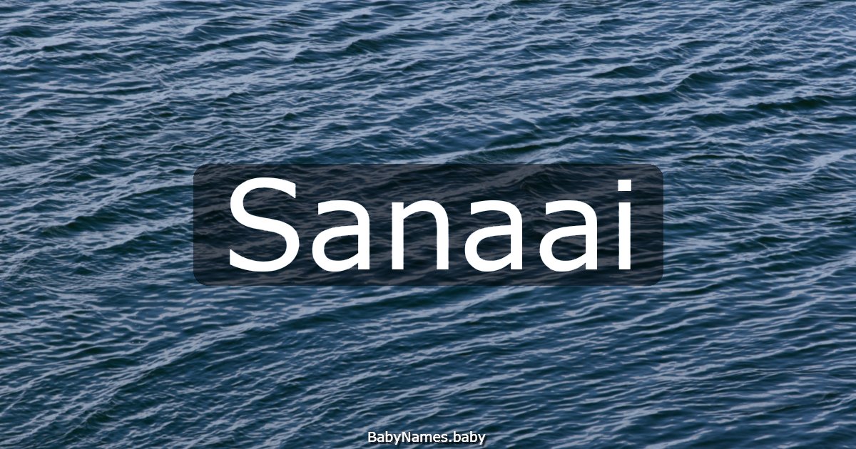 Sanaai