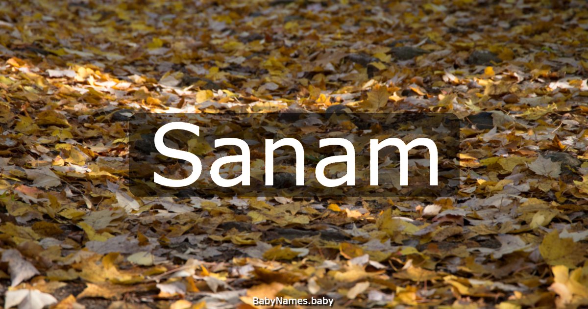 Sanam