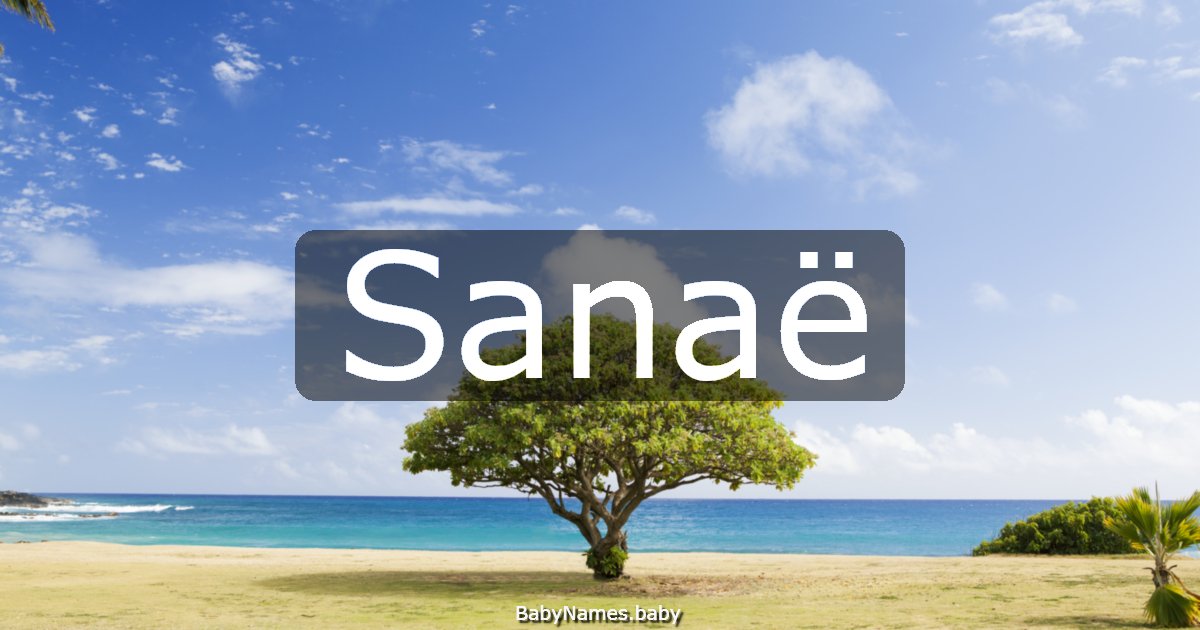 Sanaë