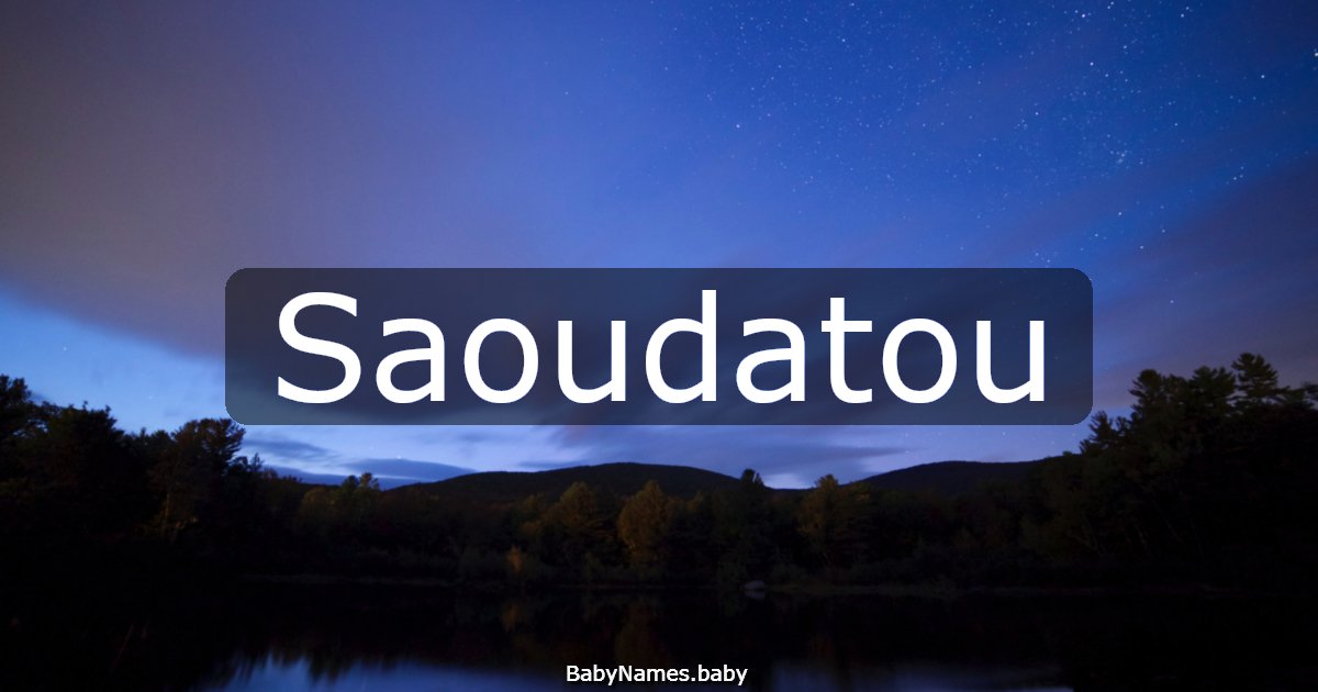 Saoudatou