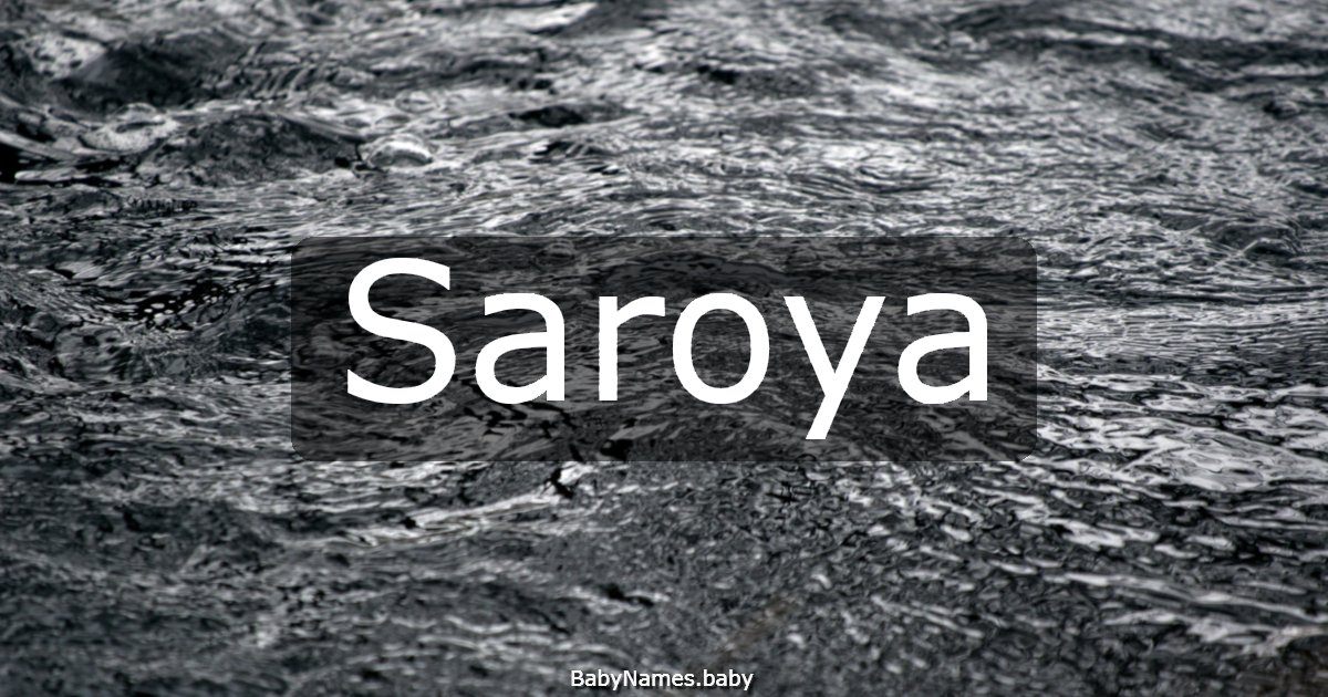 Saroya