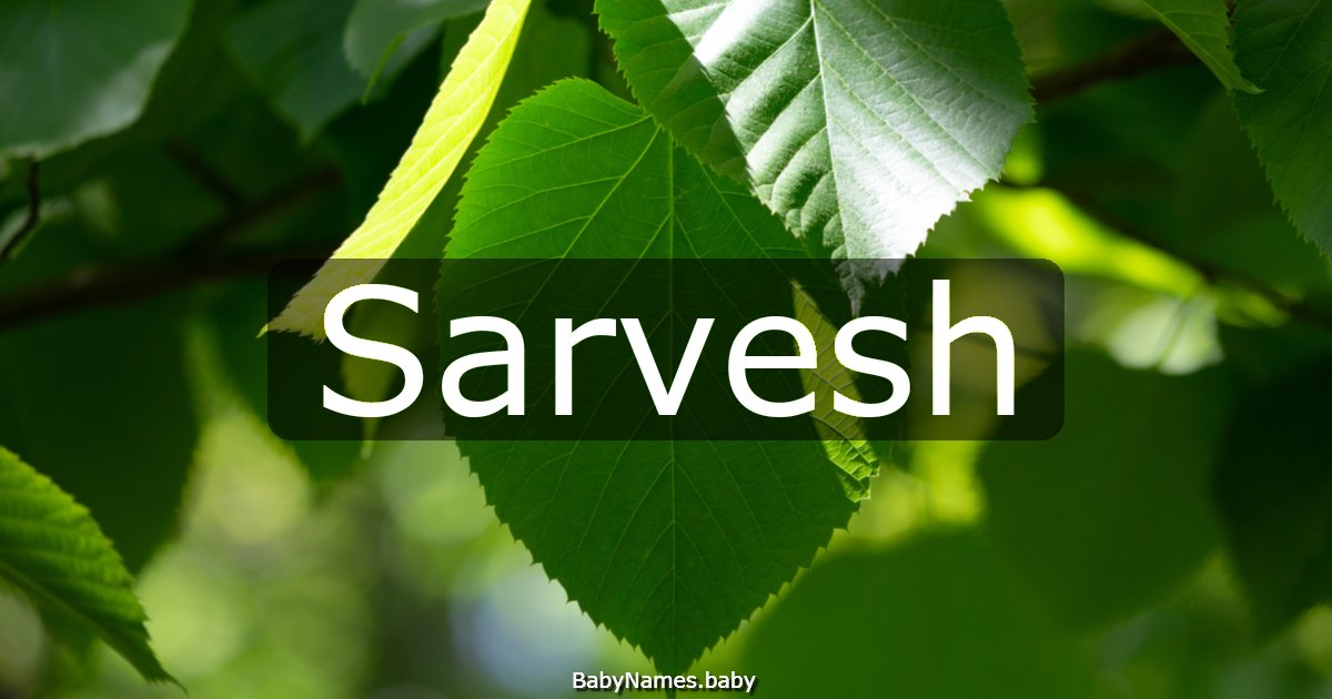 Sarvesh