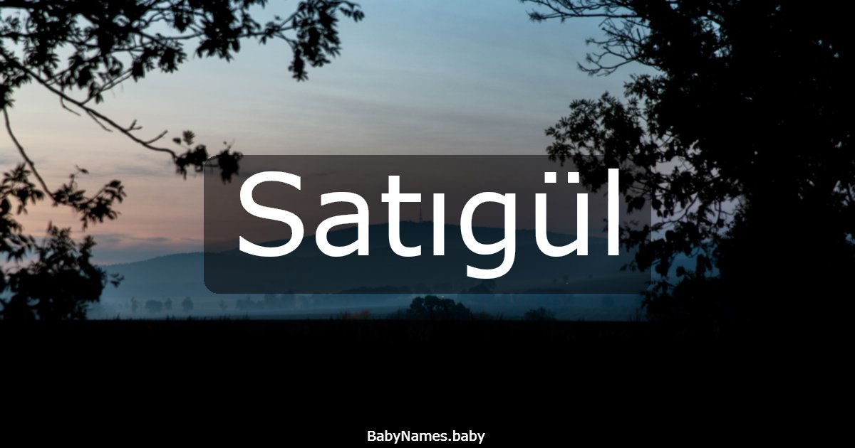 Satıgül