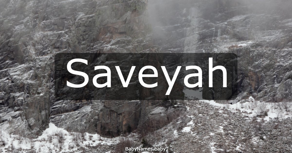 Saveyah
