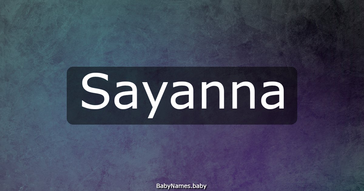 Sayanna