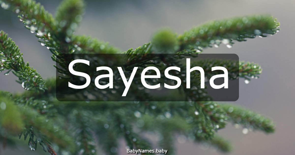 Sayesha
