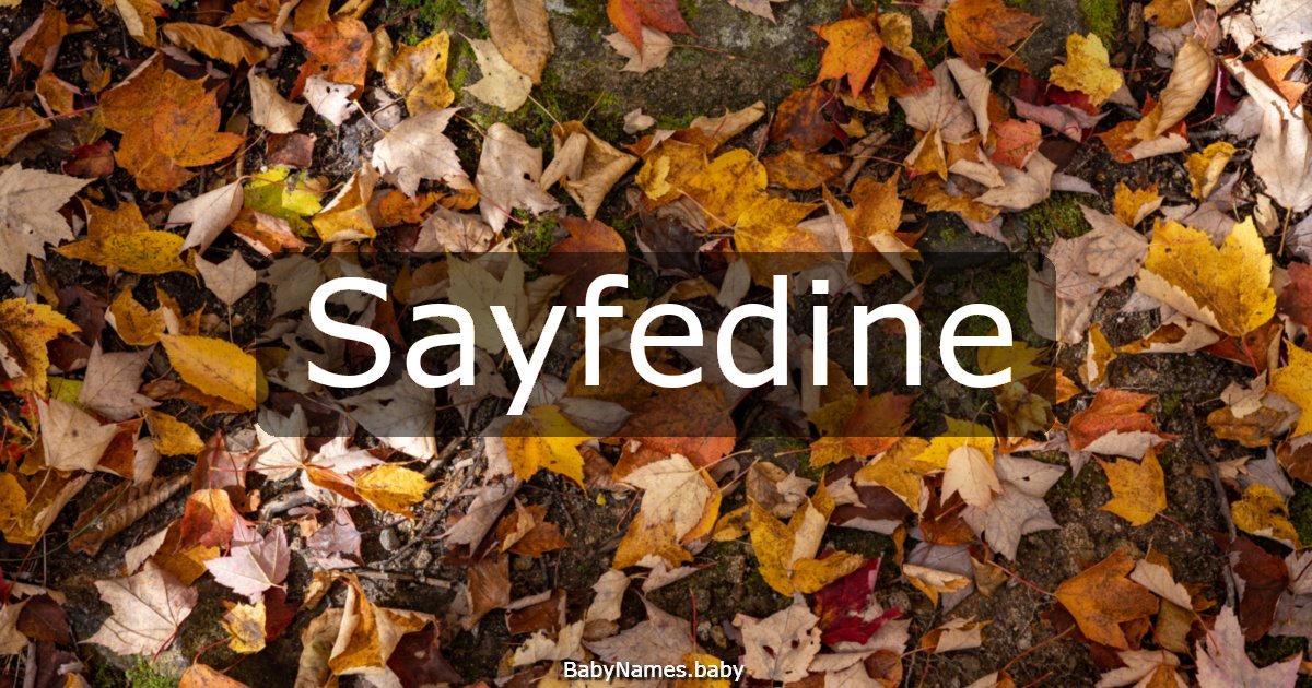 Sayfedine